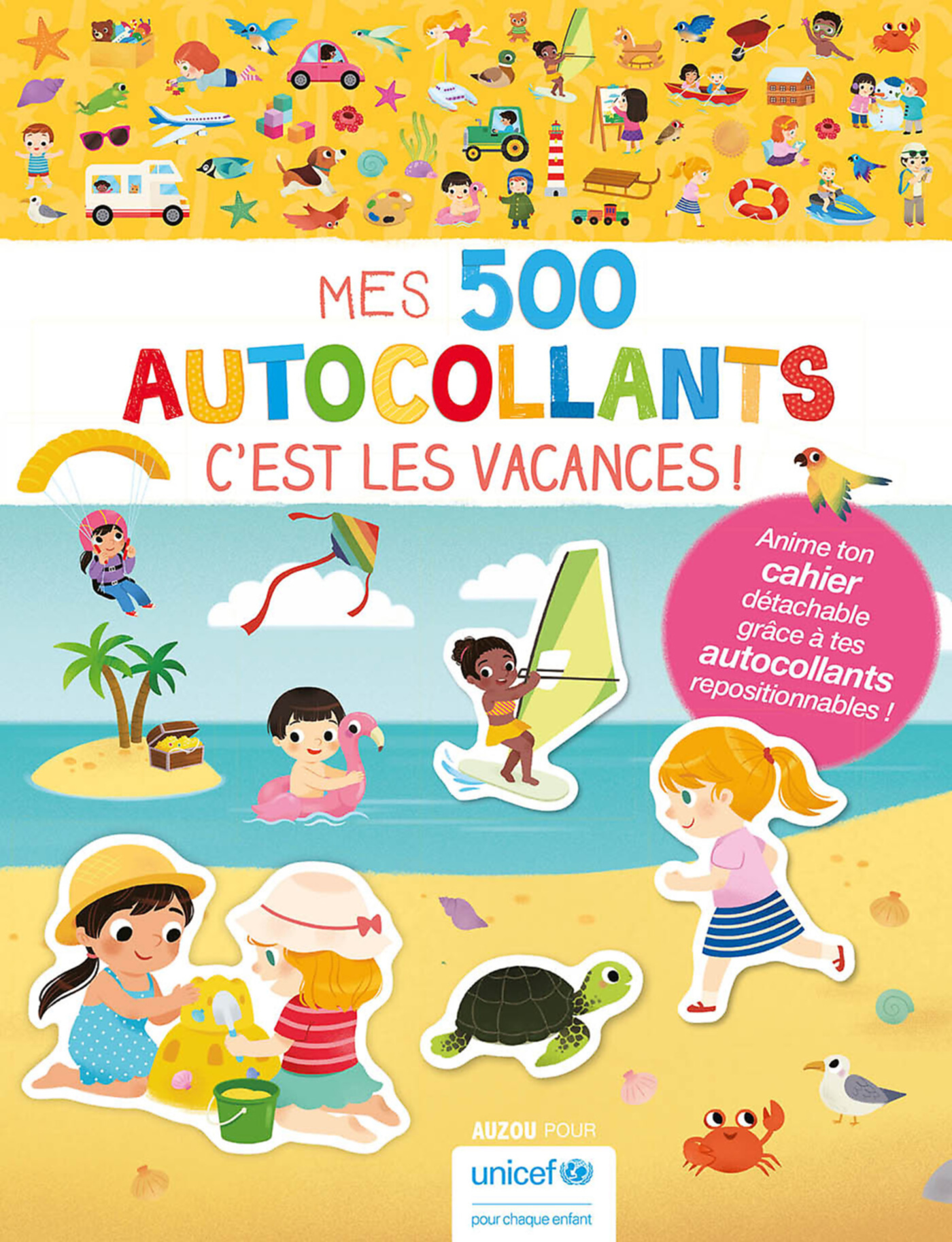 Mes Tout Premiers Autocollants - Mes 500 Autocollants - C'est Les Vacances ! Mes Tout Premiers Autocollants - Mes 500 Autocollants - C'est Les Vacances !