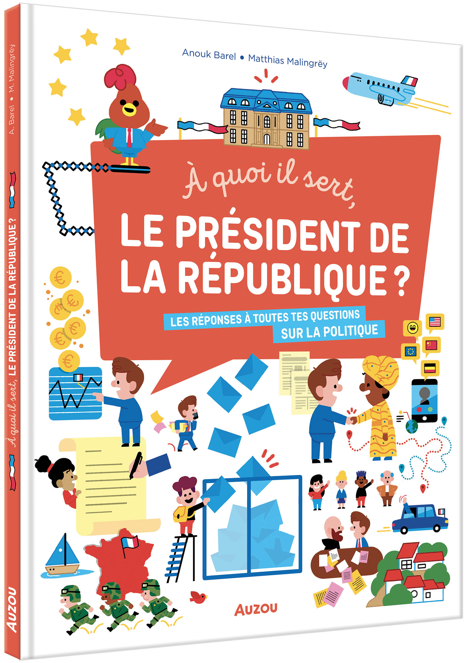 A Quoi Il Sert, Le Président De La République?