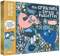 Mon coffret d'artiste - Mes créations en strass et paillettes - Monde féérique