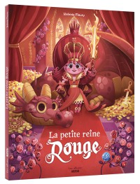 La petite reine rouge La petite reine rouge