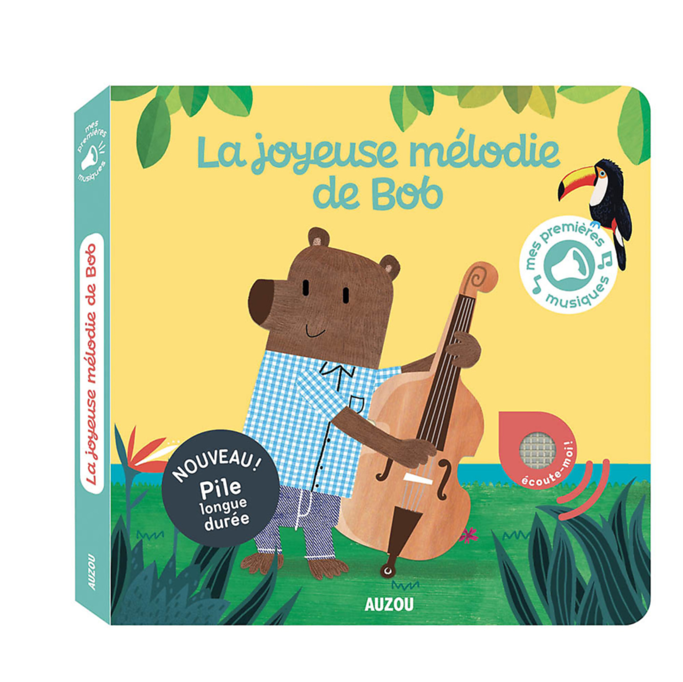 Mes Premiers Sonores - La Joyeuse Mélodie De Bob Mes Premiers Sonores - La Joyeuse Mélodie De Bob