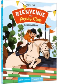 Bienvenue au poney-club - La compétition