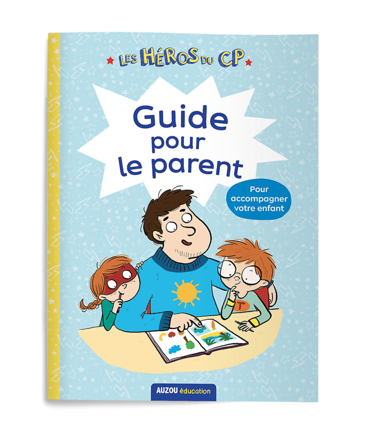 Les Héros Du Cp - Méthode De Lecture