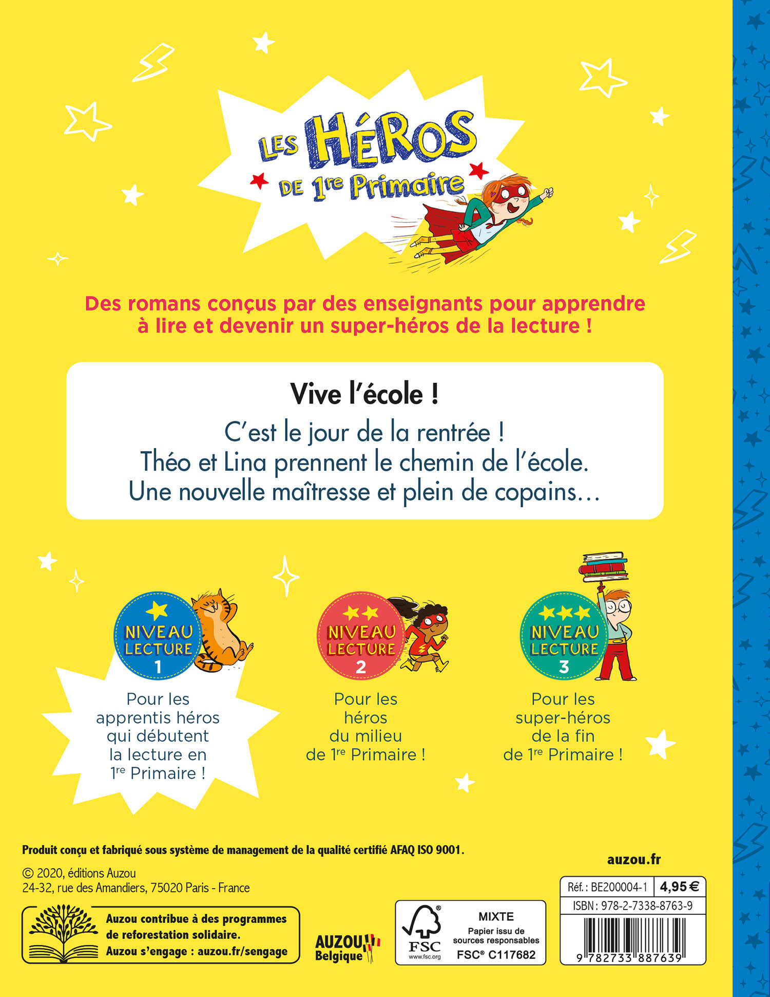 Les Héros De 1Re Primaire - Vive L'école !
