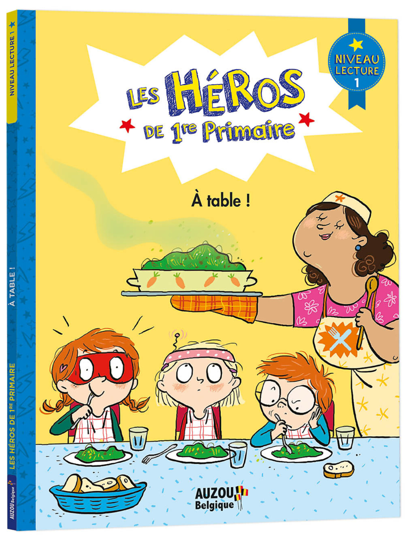 Les Héros De 1Re Primaire - A Table !