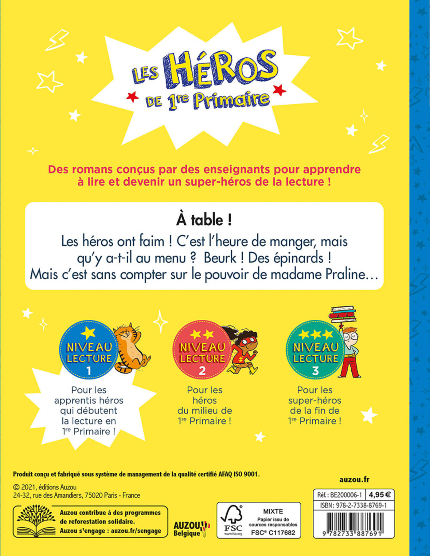 Les Héros De 1Re Primaire - A Table !