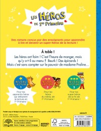 Les Héros De 1Re Primaire - A Table ! Les Héros De 1Re Primaire - A Table !