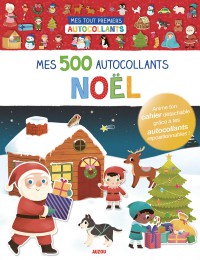 Mes tout premiers autocollants - Mes 500 autocollants - Noël