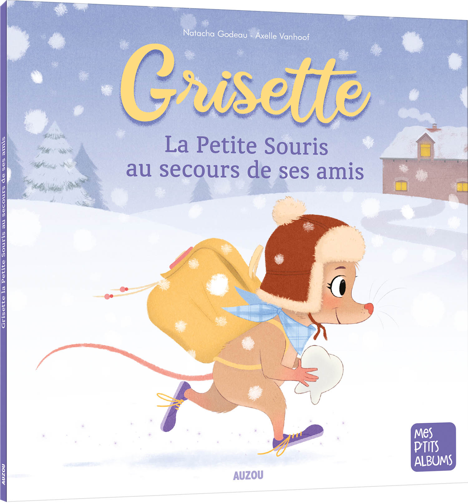 Grisette, La Petite Souris Au Secours De Ses Amis Grisette, La Petite Souris Au Secours De Ses Amis