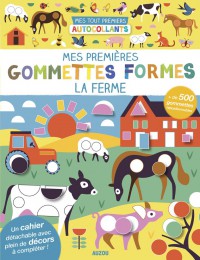 Mes tout premiers autocollants - Mes premières gommettes formes - La ferme