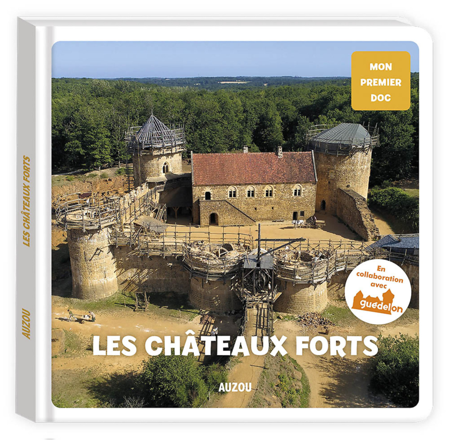 Mon Premier Doc Photo - Les Châteaux-Forts