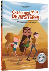 Chasseurs de mystères - La malédiction de khéops Chasseurs de mystères - La malédiction de khéops