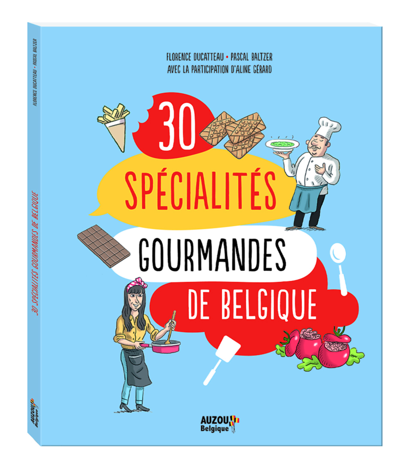 Les 30 Spécialités Gourmandes De Belgique Les 30 Spécialités Gourmandes De Belgique