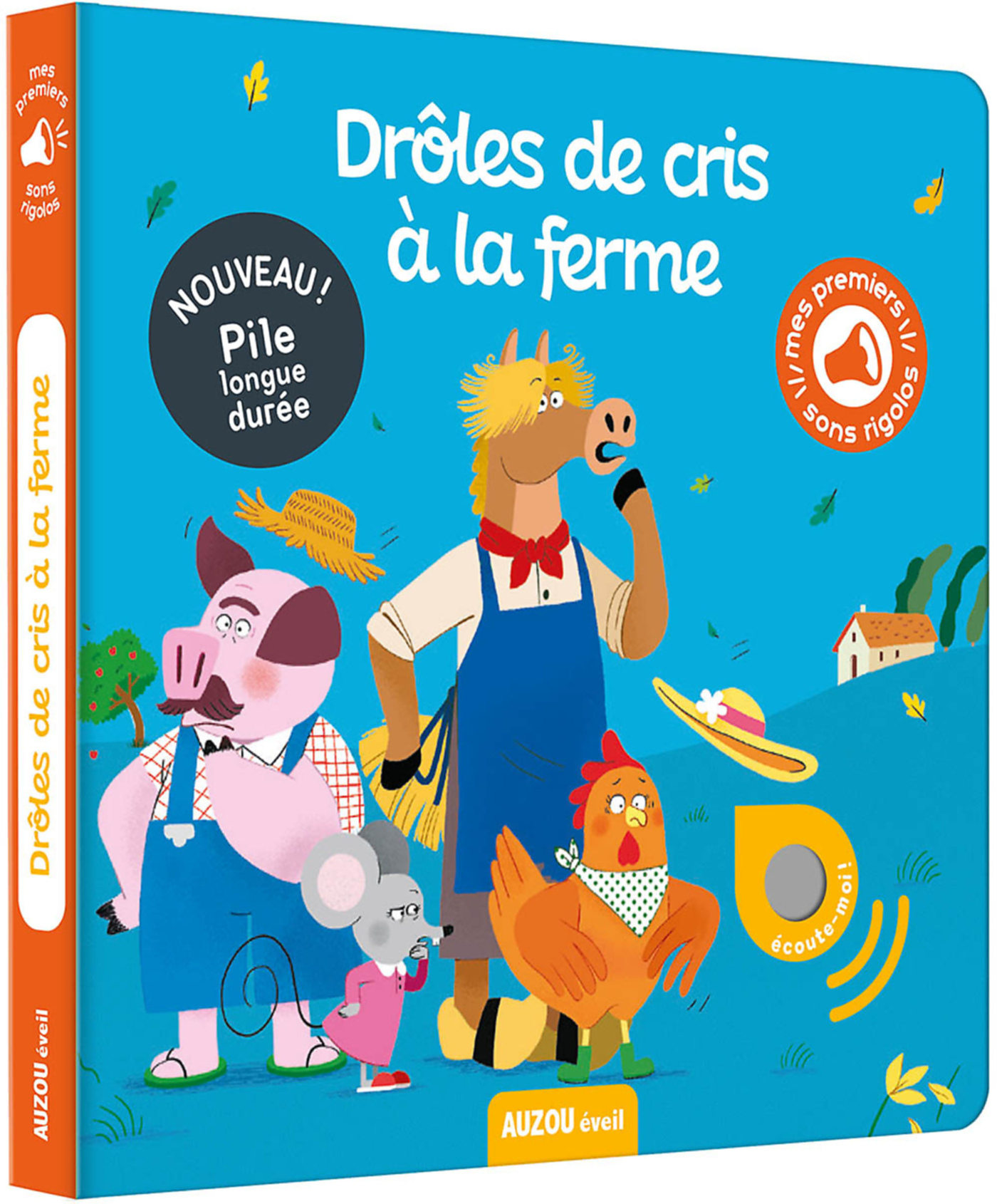 Mes Premiers Sonores - Drôles De Cris À La Ferme