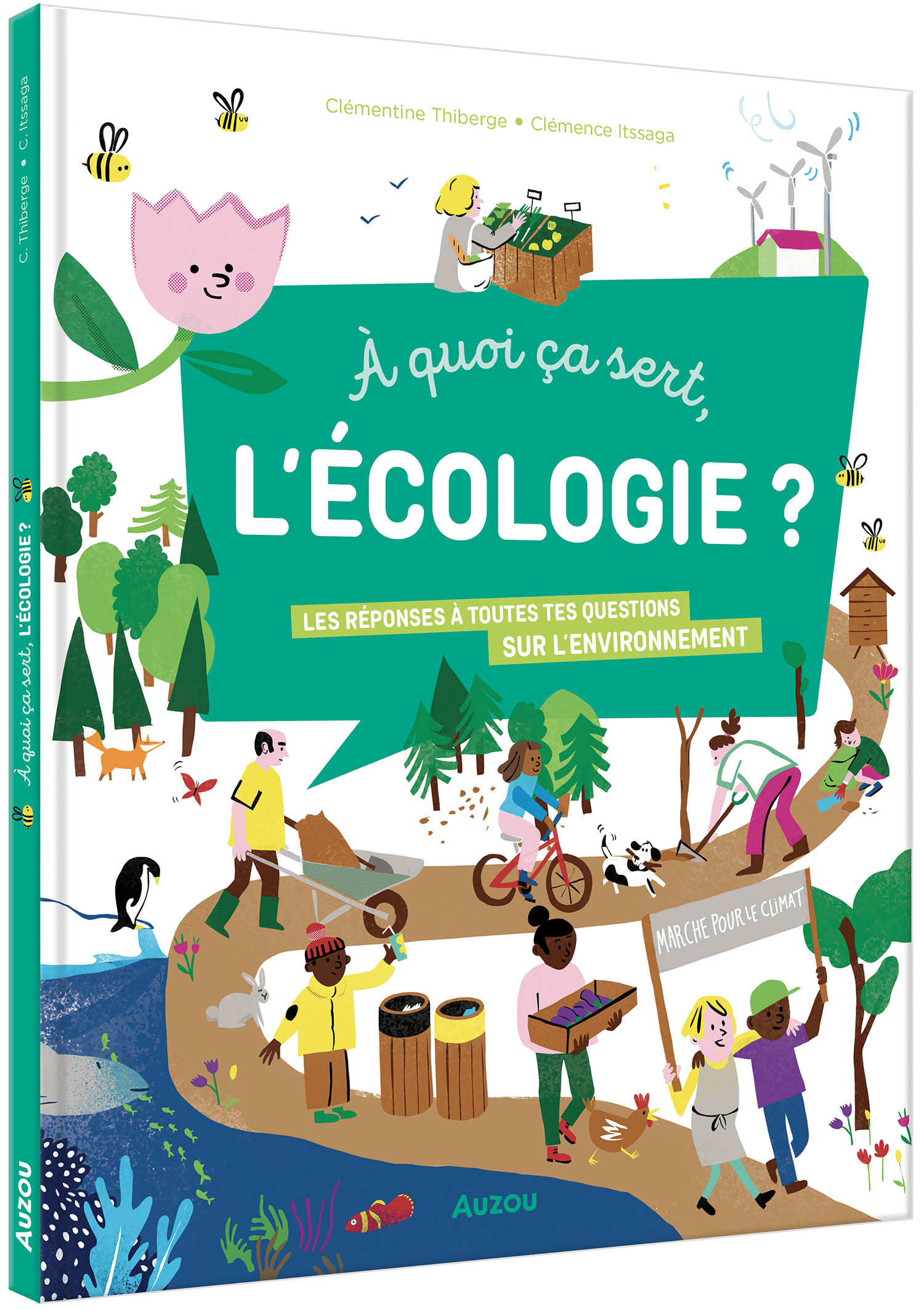 À Quoi Ça Sert, L'écologie ? À Quoi Ça Sert, L'écologie ?