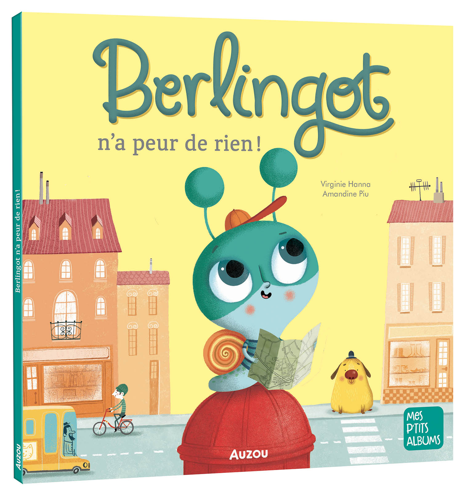 Berlingot N'a Peur De Rien ! Berlingot N'a Peur De Rien !