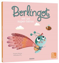 Berlingot n'a peur de rien ! Berlingot n'a peur de rien !