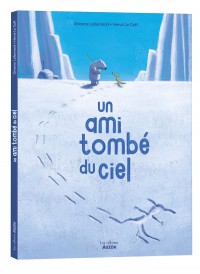 Un ami tombé du ciel Un ami tombé du ciel