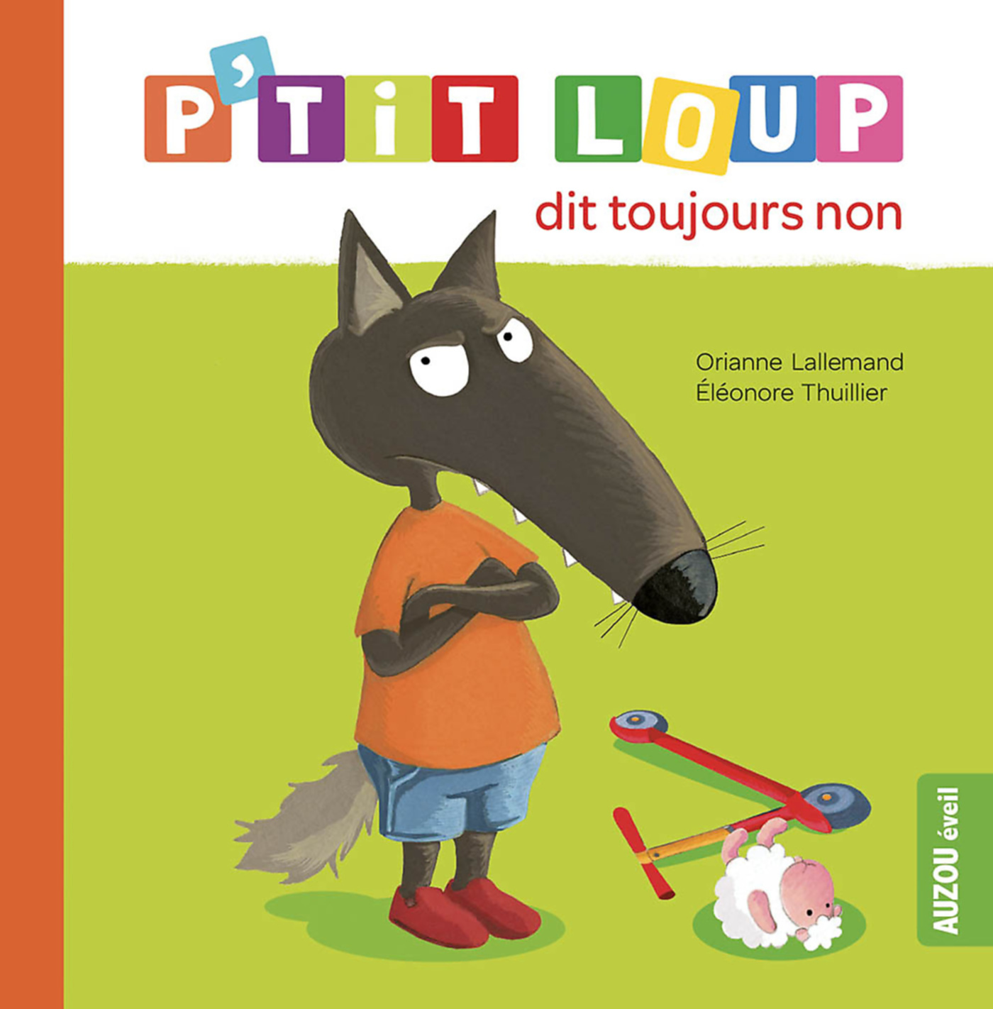 P'tit Loup Dit Toujours Non