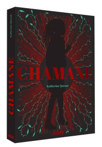 Chamane - Chamane - Tome 1