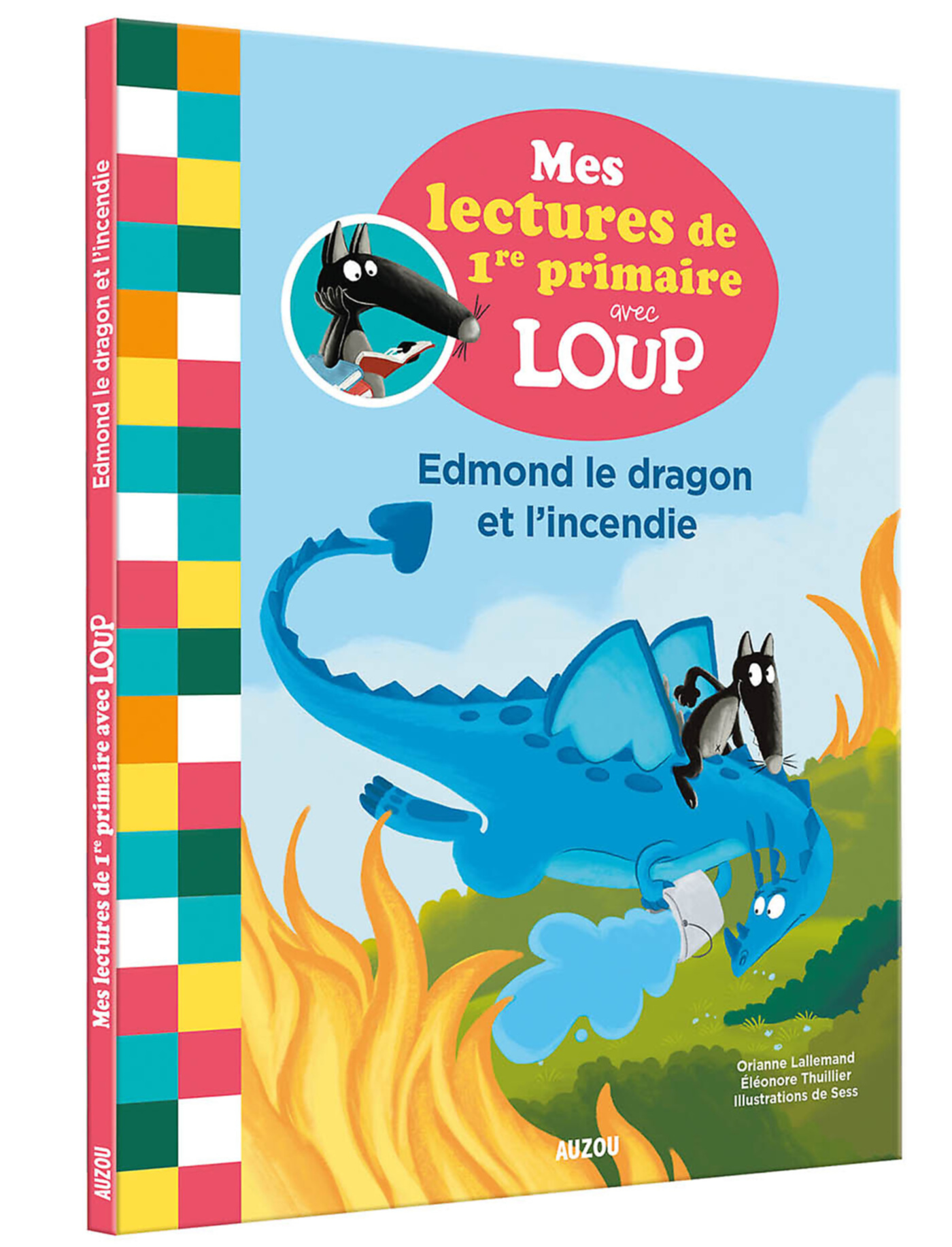 Mes Lectures De 1Re Primaire Avec Loup - Mes Lectures De 1Re Primaire Avec Loup - Edmond Et L'incendie