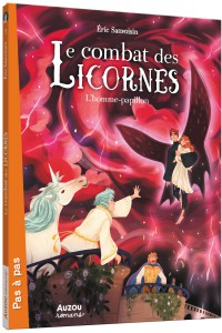 Le maître des licornes - Le combat des licornes tome 1 – l’homme-papillon
