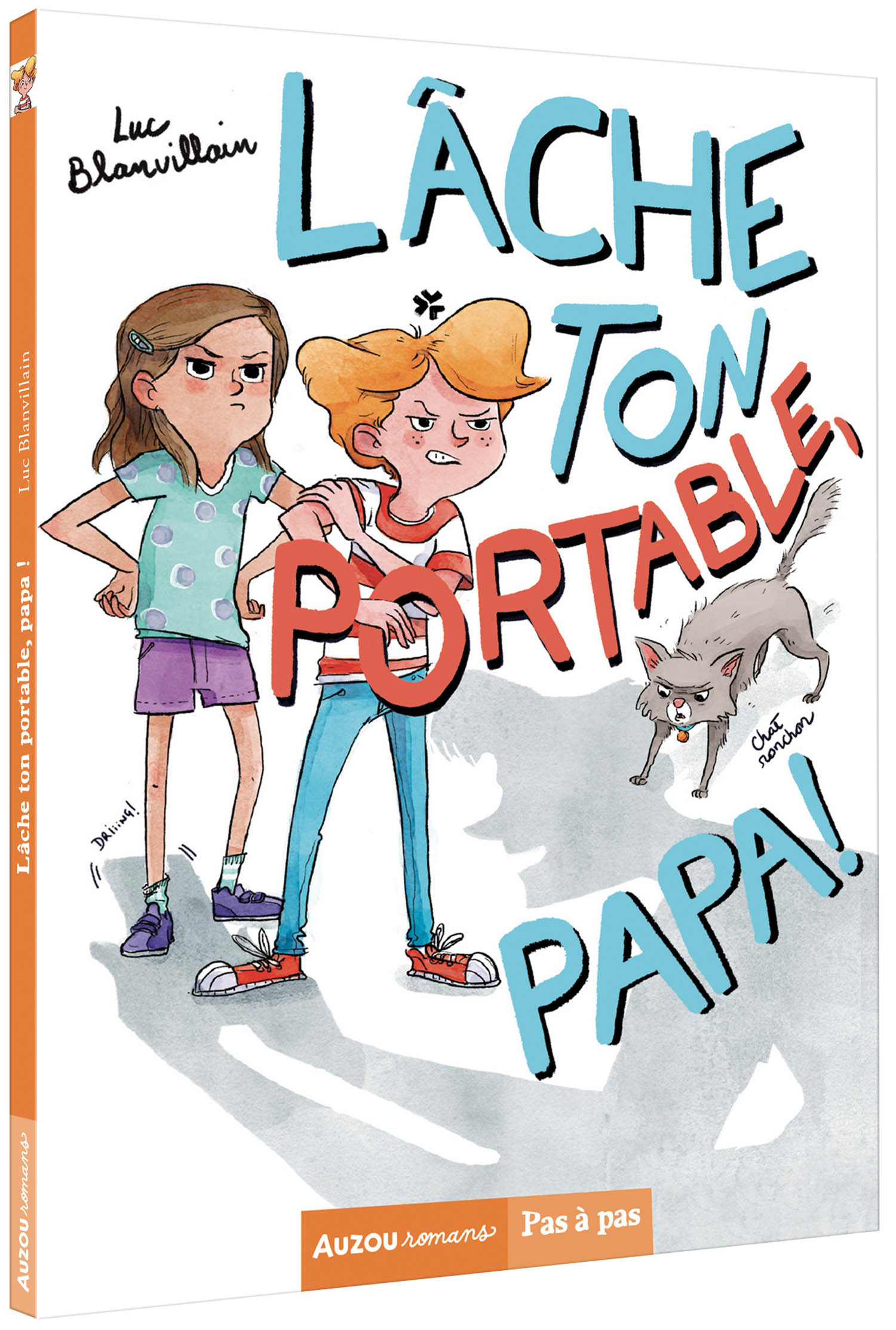 Lache Ton Portable, Papa ! Lache Ton Portable, Papa !