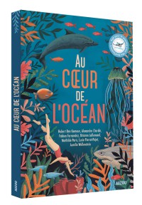 Au coeur de l'océan Au coeur de l'océan