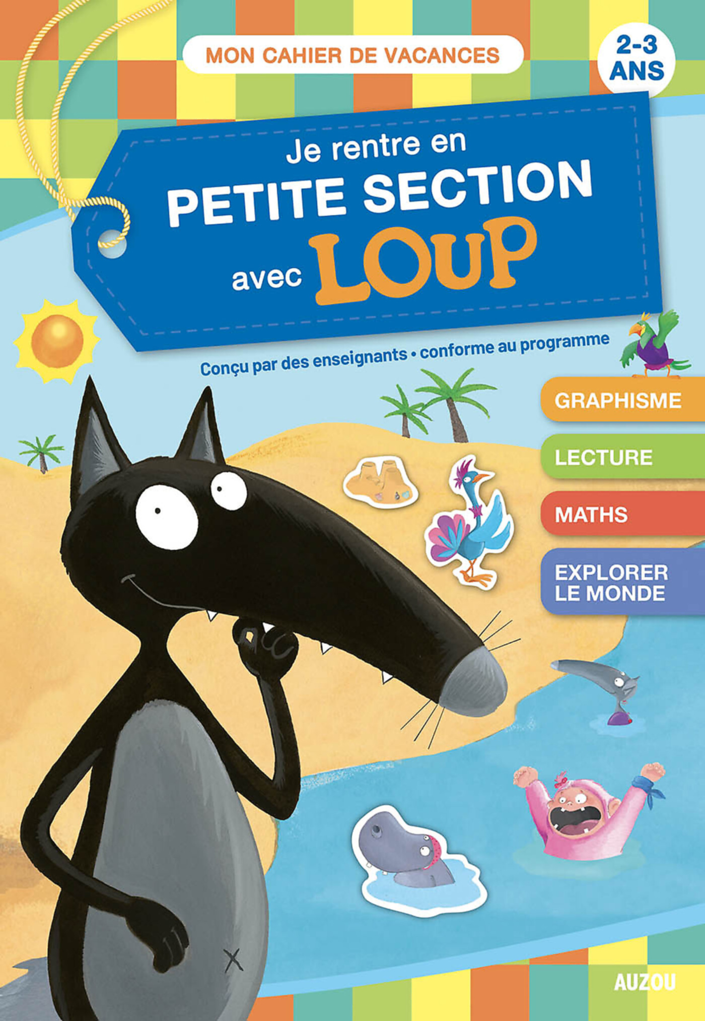 Mon Cahier Loup En Vacances - De La Tps À La Ps - 2026