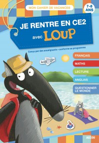 Mon cahier loup en vacances - Du ce1 au ce2 - 2026