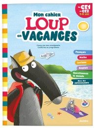 Mon cahier loup en vacances - Du ce1 au ce2 - 2026