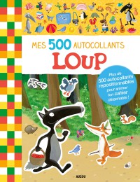 Mes tout premiers autocollants - Mes 500 autocollants - Loup