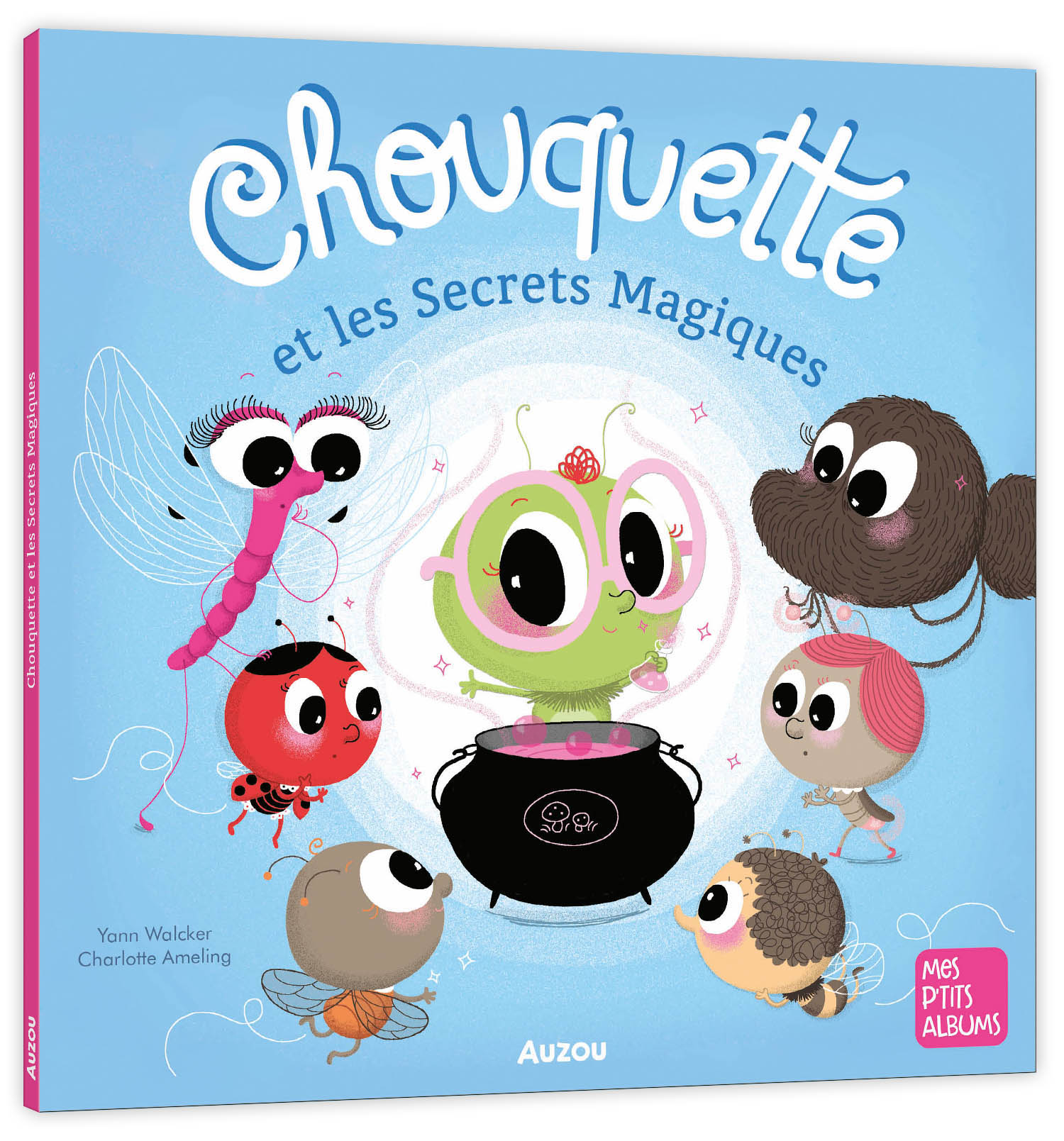Chouquette Et Les Secrets Magiques