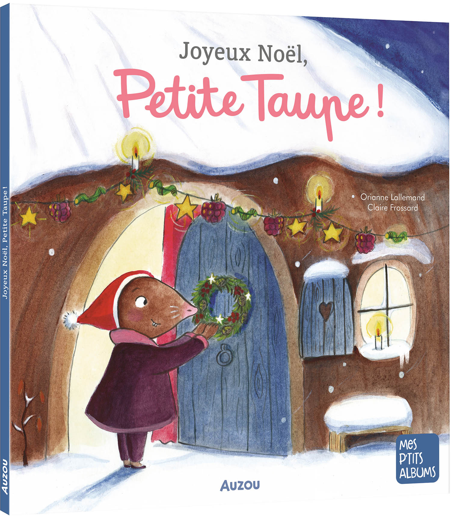 Joyeux Noël, Petite Taupe Joyeux Noël, Petite Taupe
