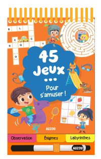 45 jeux - Pour s'amuser !