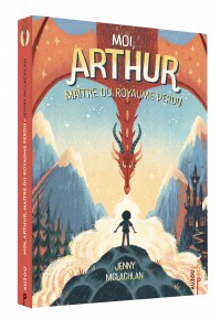 Moi, arthur - Moi, arthur, maître du royaume perdu - Tome 1  - Poche