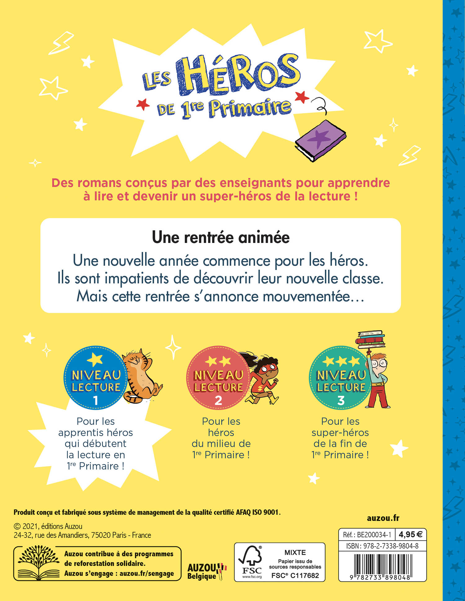 Les Héros De 1Re Primaire - Niveau 1 - Une Rentrée Animée