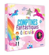 Mes premiers livres à écouter - Mes comptines fantastiques à écouter