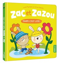 Zac et zazou - Youpi ! c'est l'été !