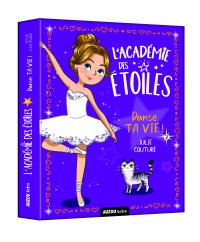 L'académie des étoiles - Danse ta vie !