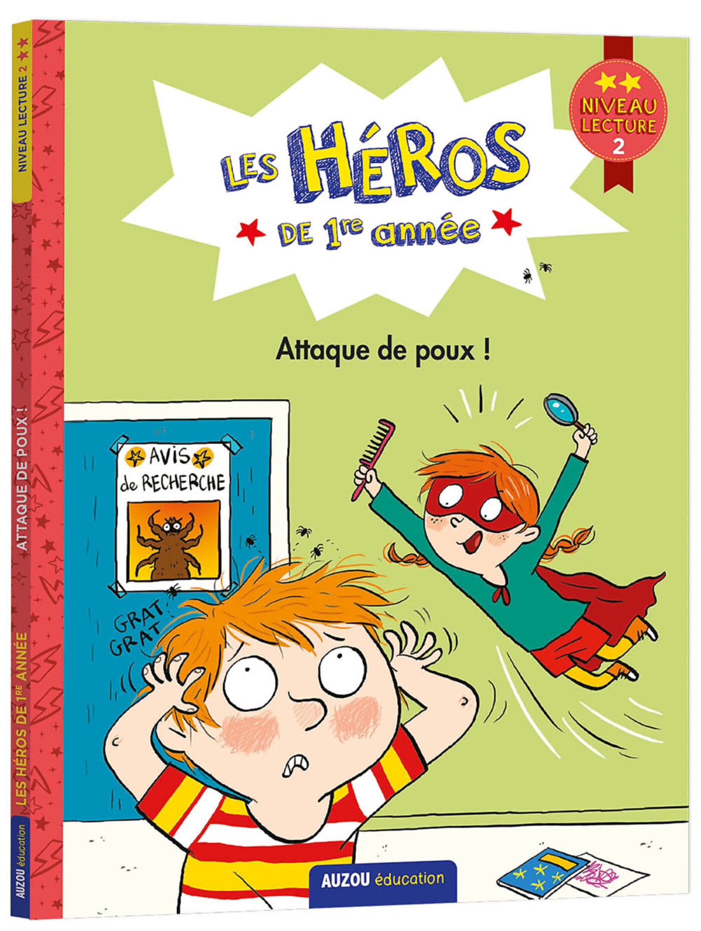 Les Héros De Première Année - Première Lecture Niveau 2 - Attaque Des Poux !