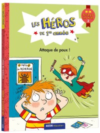 Les héros de première année - Première lecture niveau 2 - Attaque des poux !