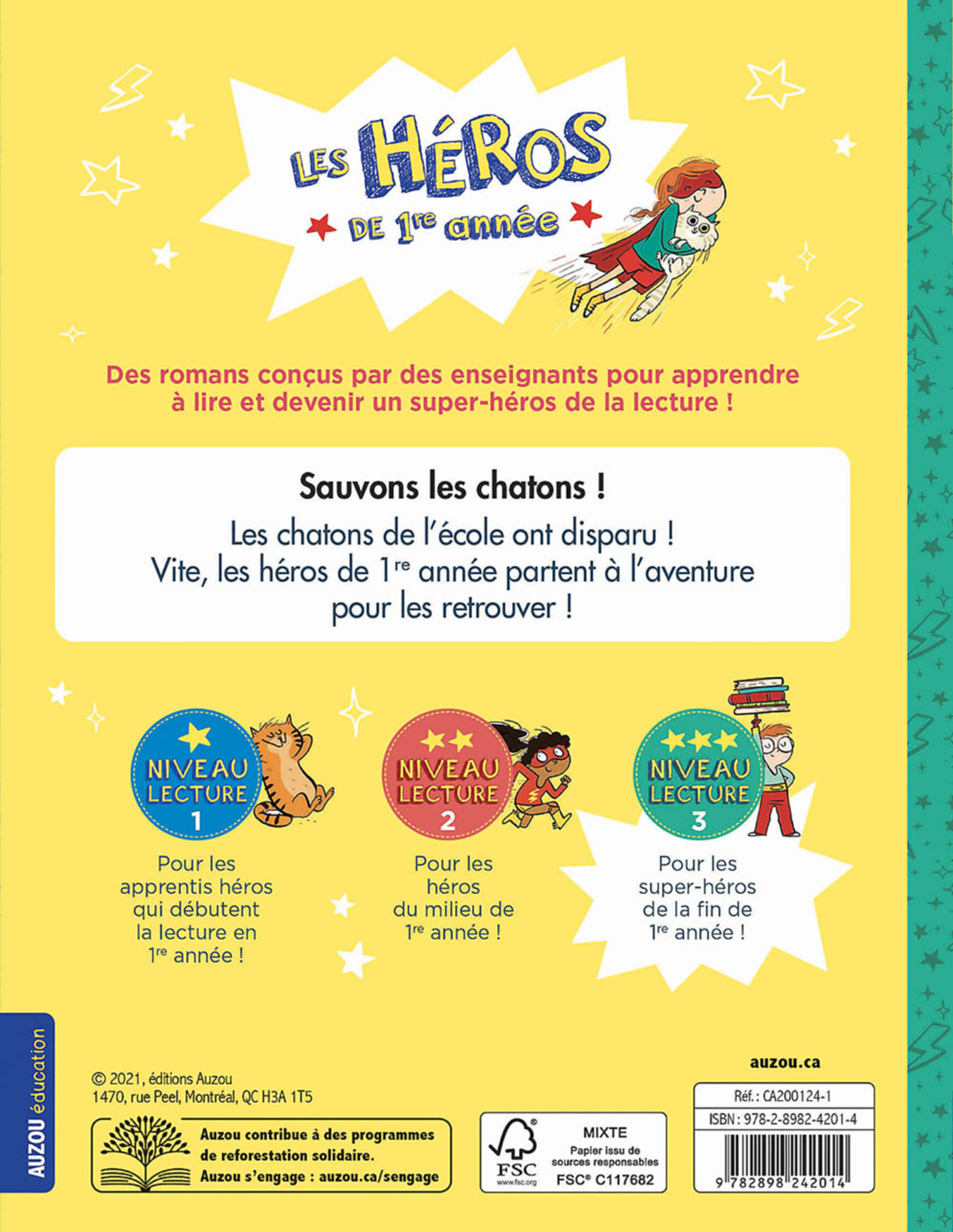 Les Héros De Première Année - Niveau 3 - Sauvons Les Chatons !