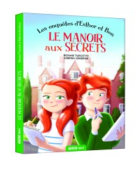 Les enquêtes d'esther et ben - Les enquêtes d'esther et ben - Le manoir aux secrets