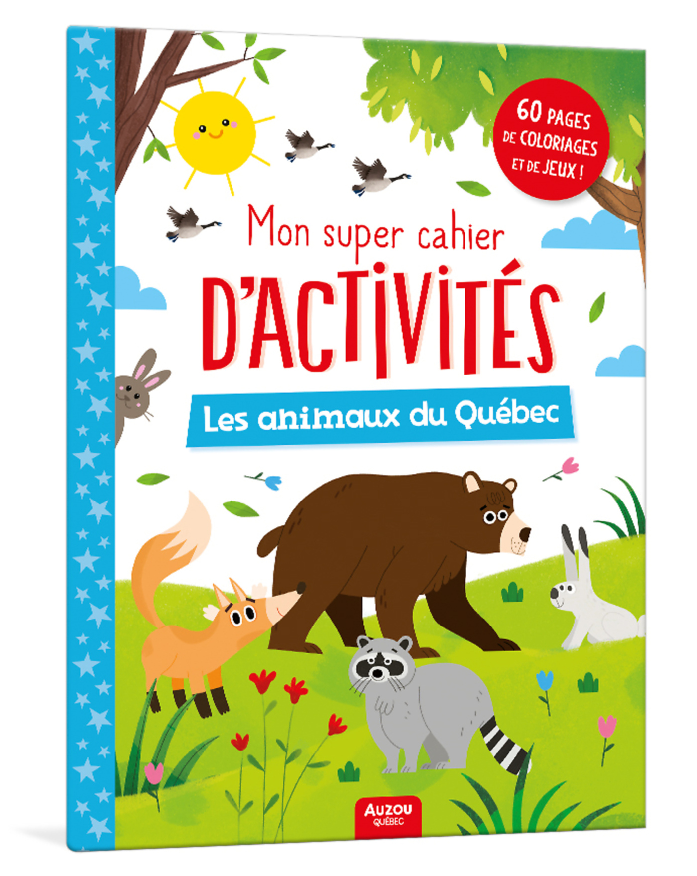 Mon Super Cahier D'activités - Les Animaux Du Québec