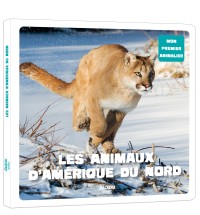 Mon premier doc photo - Animaux d'amérique du nord (les) - Ne