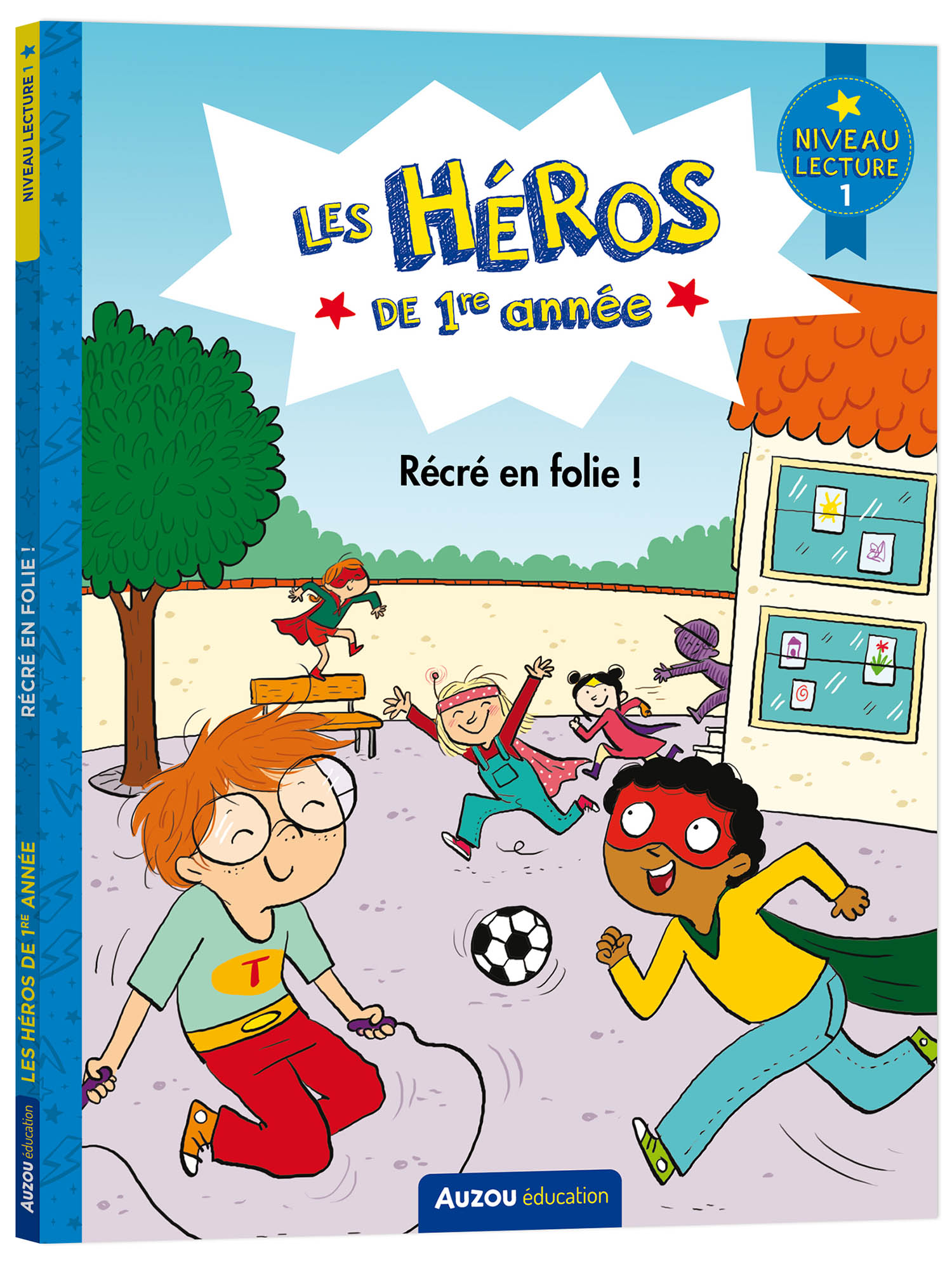 Les Héros De 1Re Année - Niveau 1 - Récré En Folie ! Les Héros De 1Re Année - Niveau 1 - Récré En Folie !