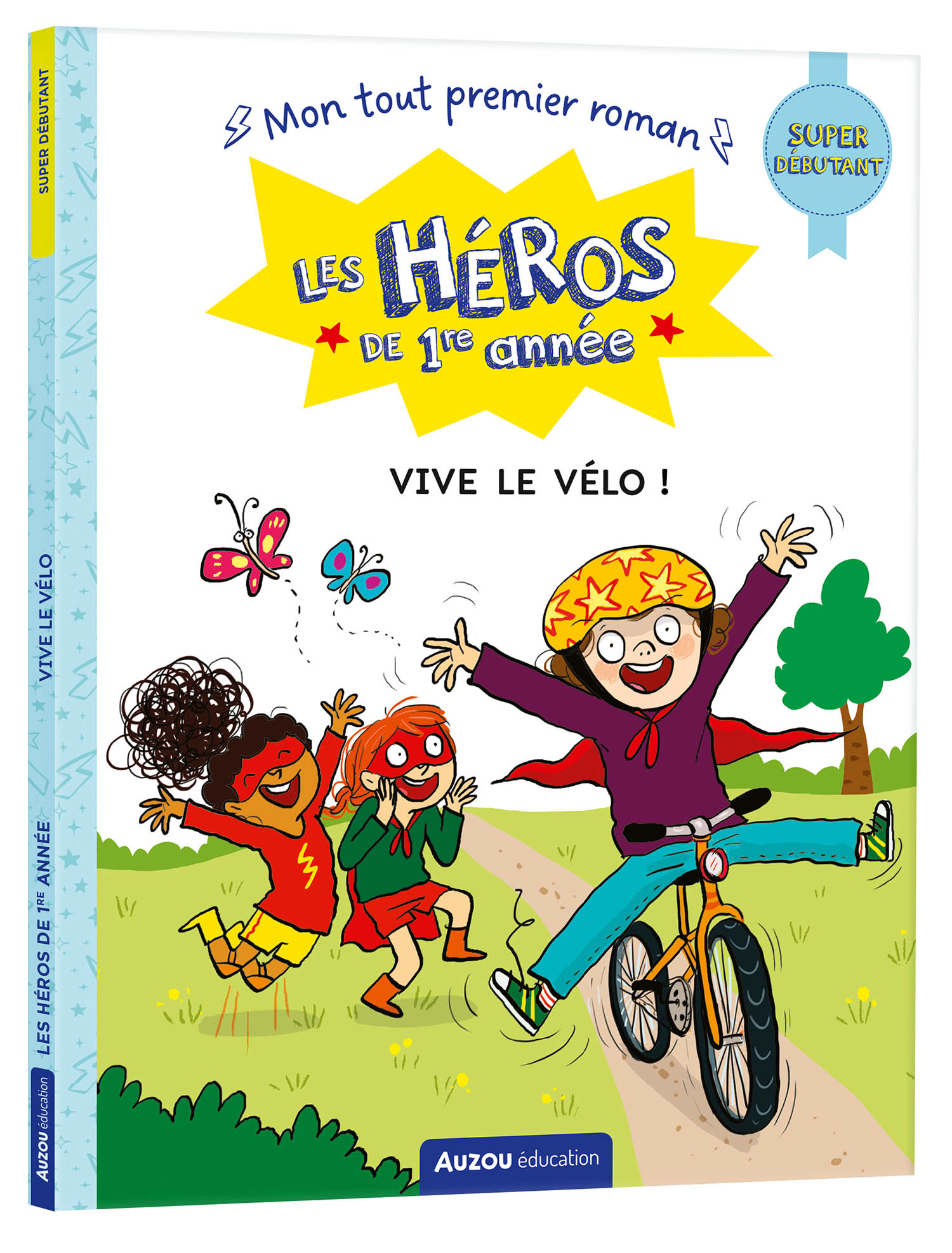 Les Héros De 1Re Année - Super Débutant - Vive Le Vélo !