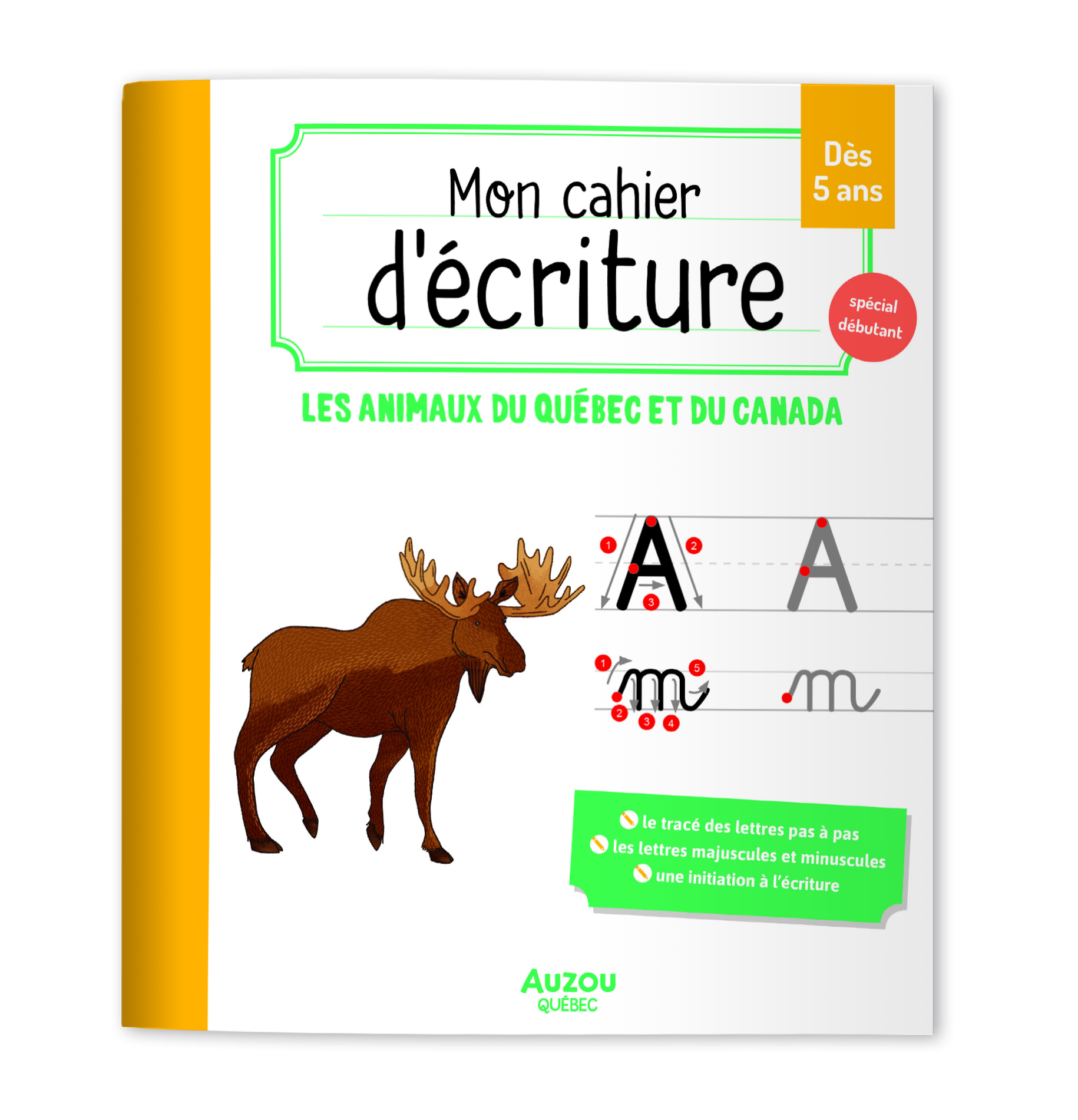 Cahier Écriture - Les Animaux Du Québec Et Du Canada