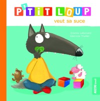 P'tit loup veut sa suce - Ne